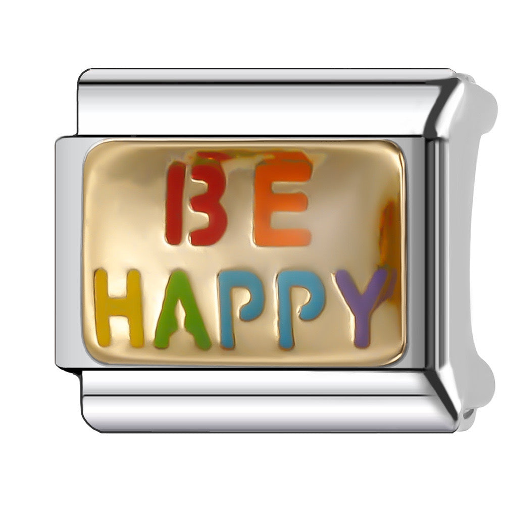 BE HAPPY